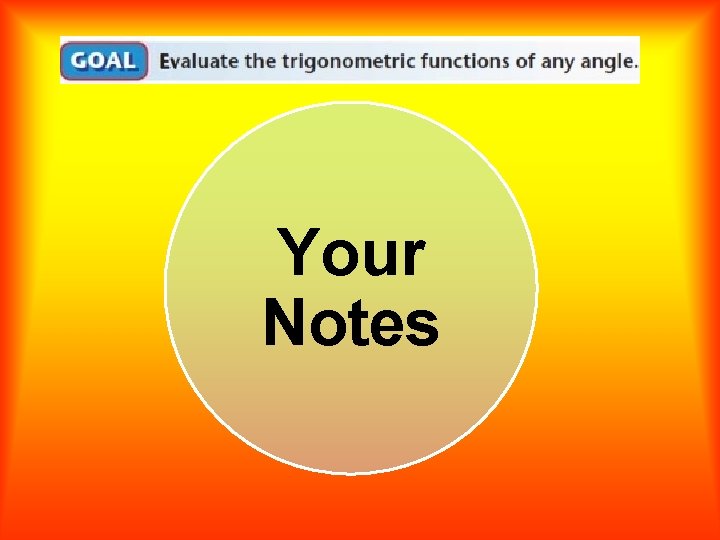 Your Notes 