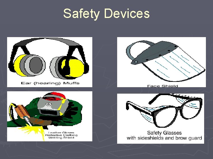 Safety Devices 