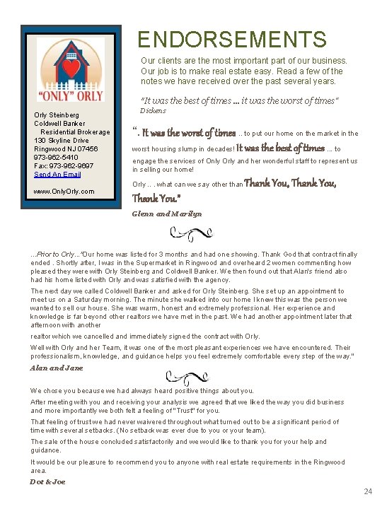 ENDORSEMENTS Our clients are the most important part of our business. Our job is ENDORSEMENTS Our clients are the most important part of our business. Our job is