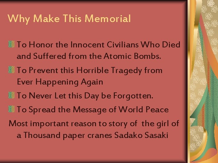 Why Make This Memorial To Honor the Innocent Civilians Who Died and Suffered from Why Make This Memorial To Honor the Innocent Civilians Who Died and Suffered from