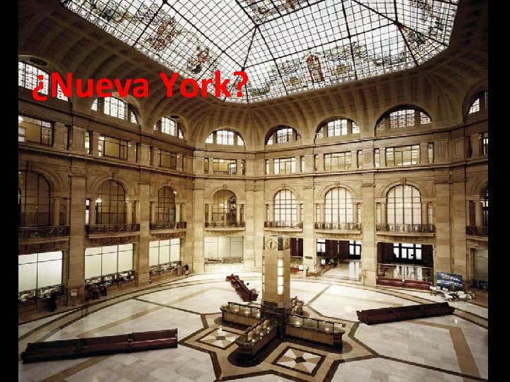 ¿Nueva York? 