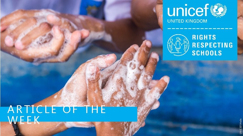 UNICEF/Helin ARTICLE OF THE WEEK 