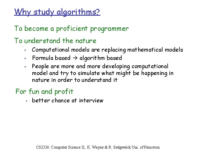 why studying algorithms matters – quickstart Images... Algorithm and data structure Overview Programming and problem