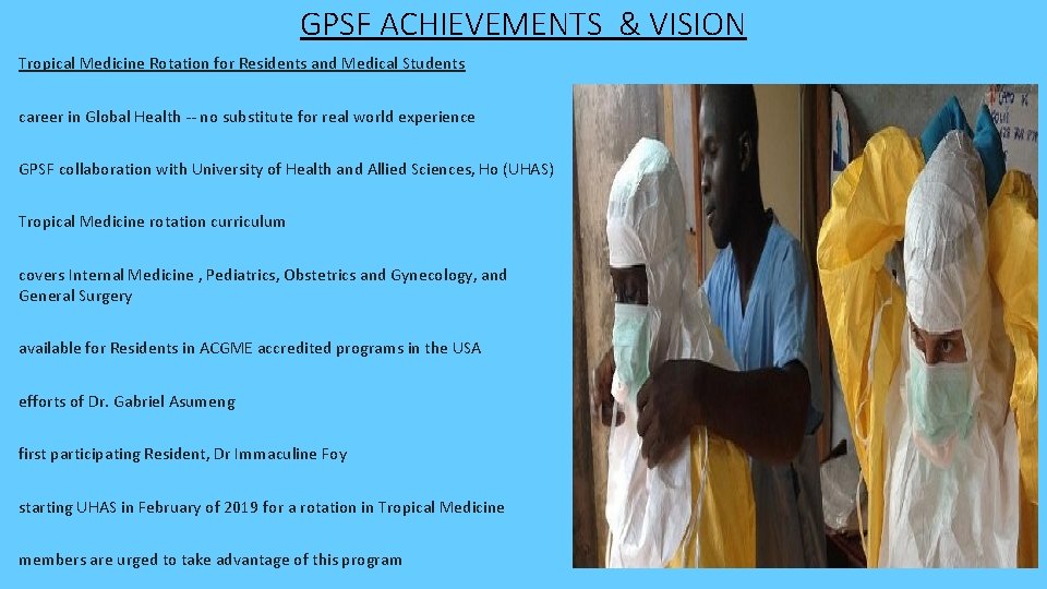 GPSF ACHIEVEMENTS & VISION Tropical Medicine Rotation for Residents and Medical Students career in