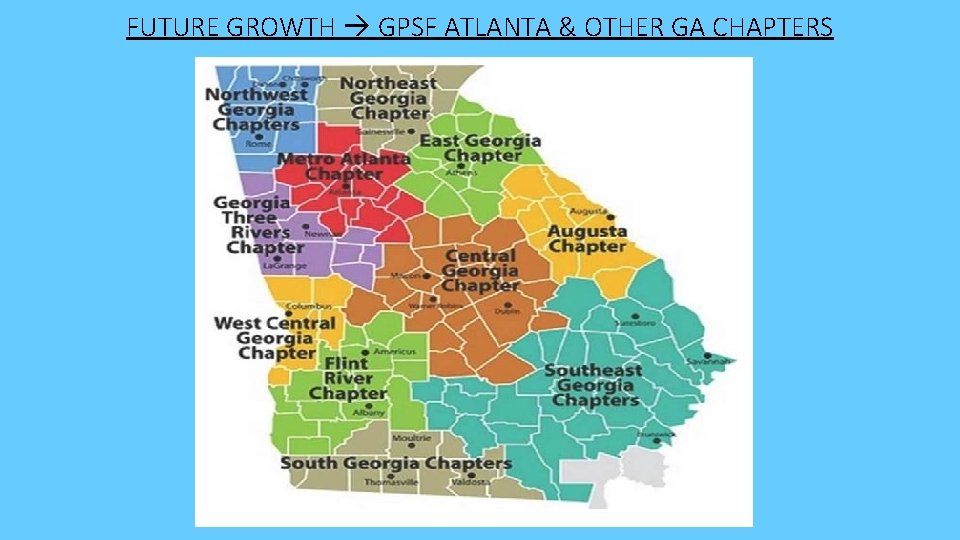 FUTURE GROWTH GPSF ATLANTA & OTHER GA CHAPTERS 