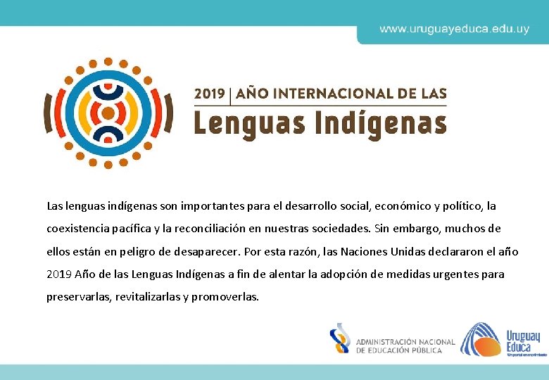 Derechos de autor y Licencias Las lenguas indígenas son importantes para el desarrollo social,