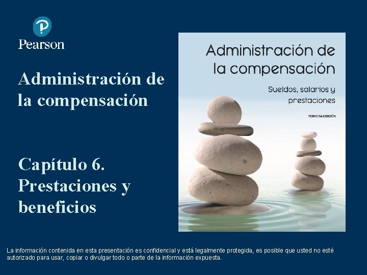 Administracin de la compensacin Captulo 6 Prestaciones y