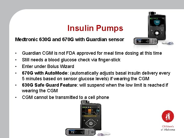 Insulin Pumps Medtronic 630 G and 670 G with Guardian sensor • • •