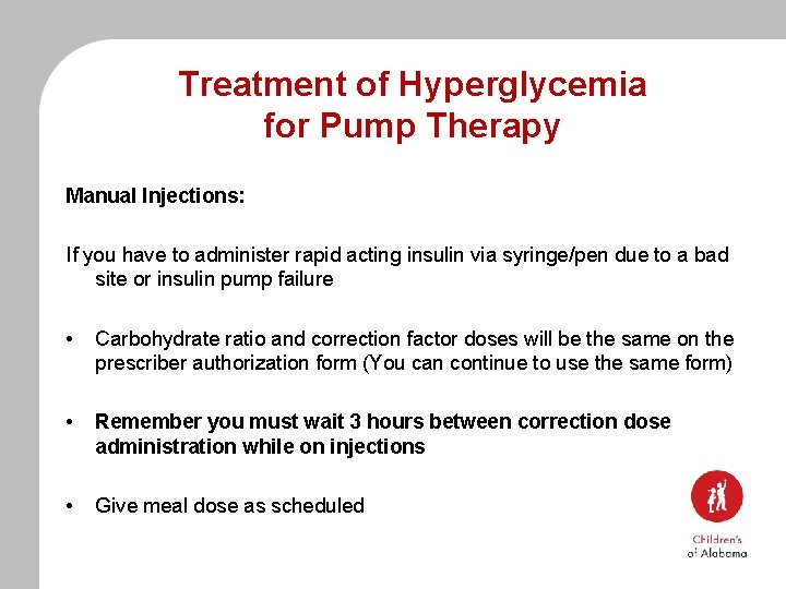 Treatment of Hyperglycemia for Pump Therapy Manual Injections: If you have to administer rapid