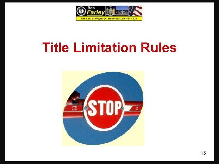 Title Limitation Rules 45 