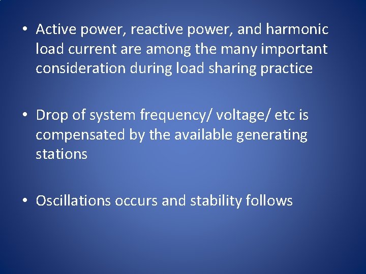  • Active power, reactive power, and harmonic load current are among the many