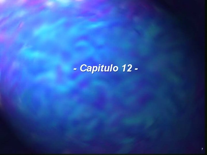 - Capitulo 12 - 7 - Capitulo 12 - 7