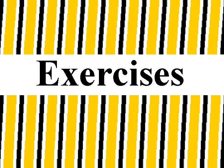 Exercises 