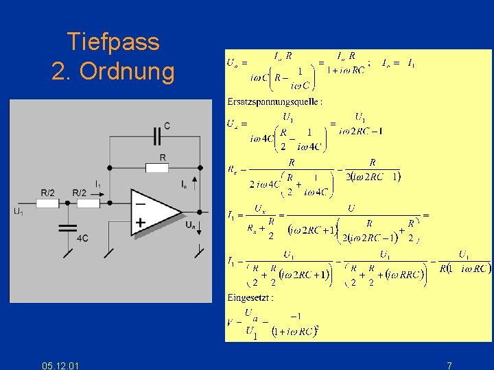 Tiefpass 2. Ordnung 05. 12. 01 7 