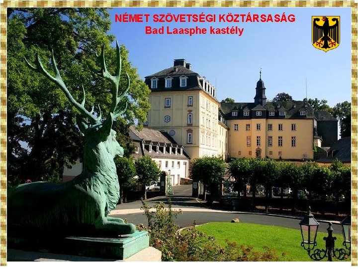 NÉMET SZÖVETSÉGI KÖZTÁRSASÁG Bad Laasphe kastély NÉMET 