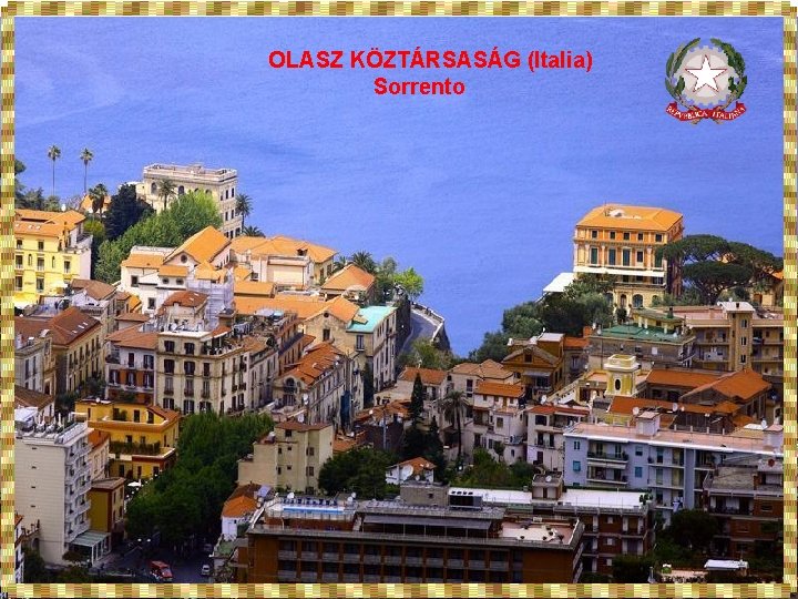 OLASZ KÖZTÁRSASÁG (Italia) Sorrento OLASZ 