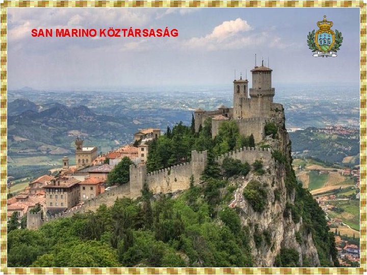 SAN MARINO KÖZTÁRSASÁG 