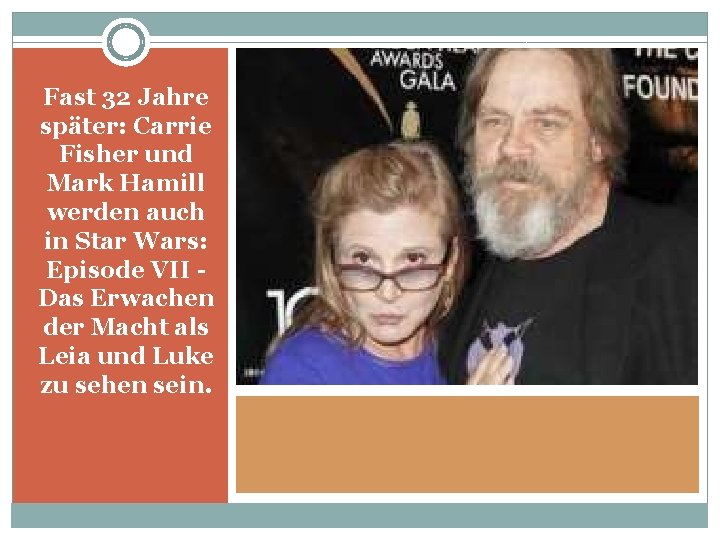 Fast 32 Jahre später: Carrie Fisher und Mark Hamill werden auch in Star Wars: