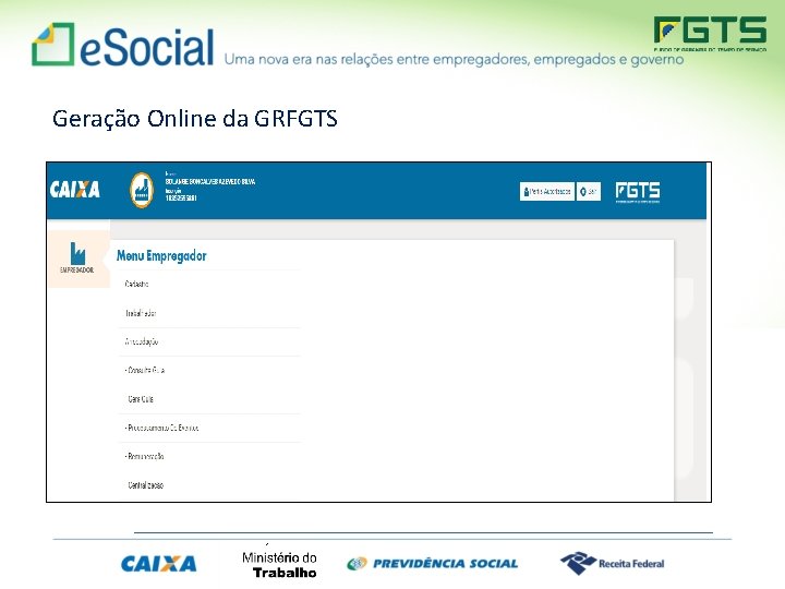 Geração Online da GRFGTS MINISTÉRIO DO TRABALHO 