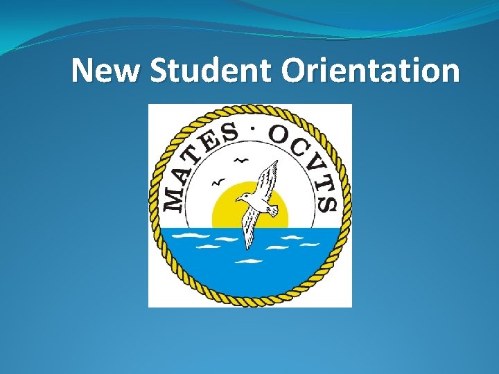 New Student Orientation 