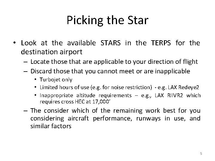 Picking the Star • Look at the available STARS in the TERPS for the Picking the Star • Look at the available STARS in the TERPS for the
