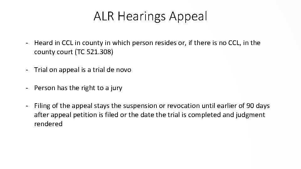 ALR Hearings Appeal - Heard in CCL in county in which person resides or,