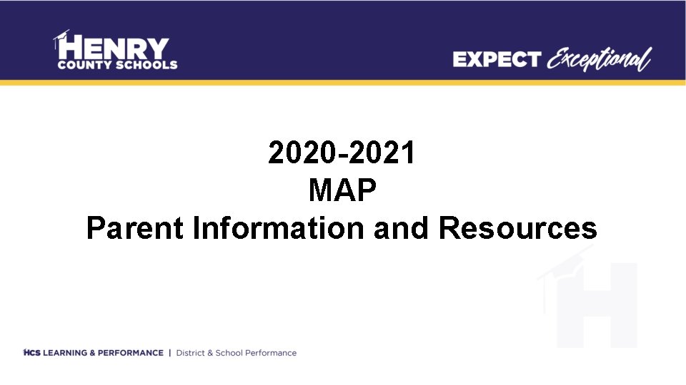 2020 -2021 MAP Parent Information and Resources 