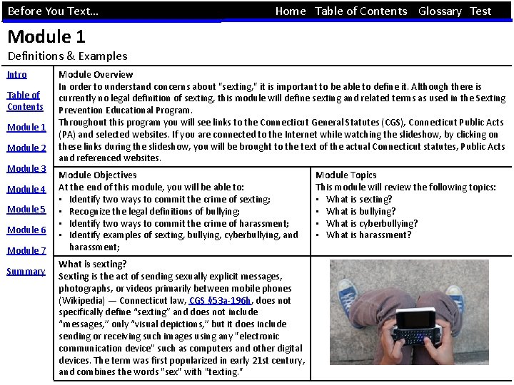 Before You Text… Home Table of Contents Glossary Test Module 1 Definitions & Examples