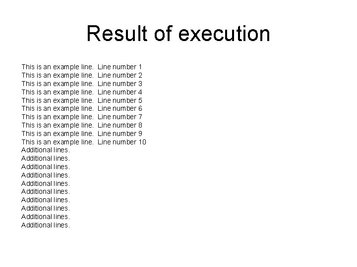 Result of execution This is an example line. Line number 1 This is an