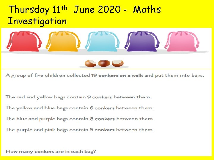 Thursday 11 th June 2020 - Maths Investigation 