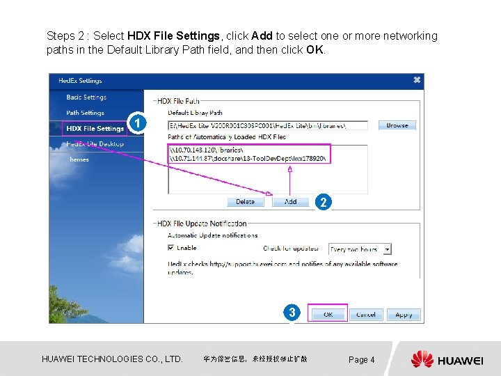 Steps 2 : Select HDX File Settings, click Add to select one or more