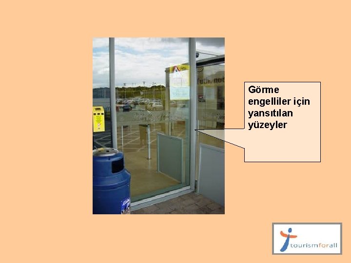 Görme engelliler için yansıtılan yüzeyler 