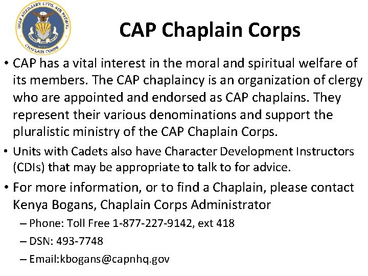 CAP Chaplain Corps • CAP has a vital interest in the moral and spiritual