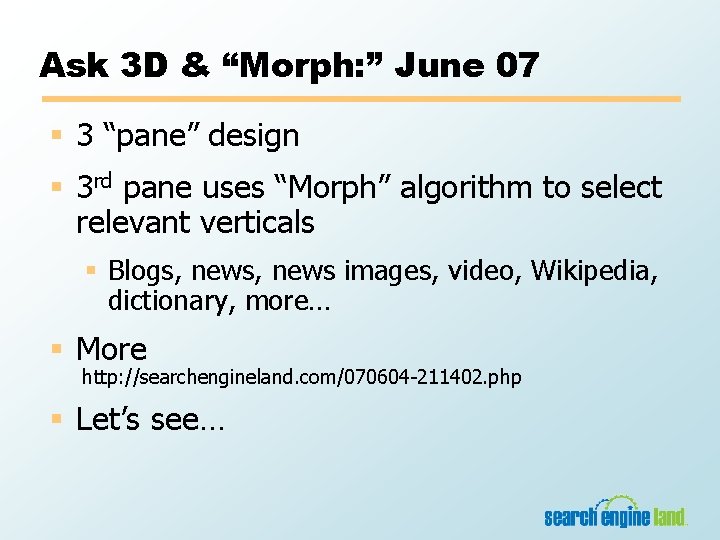 Ask 3 D & “Morph: ” June 07 § 3 “pane” design § 3