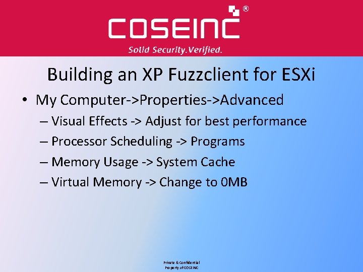 Building an XP Fuzzclient for ESXi • My Computer->Properties->Advanced – Visual Effects -> Adjust