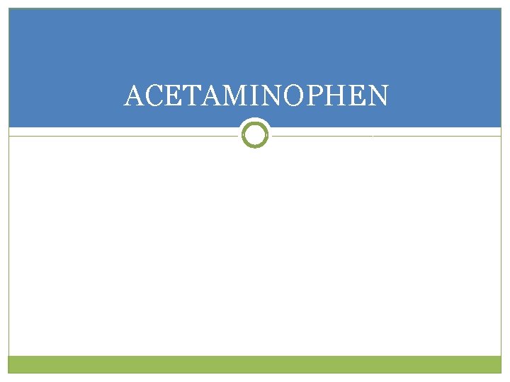 ACETAMINOPHEN 