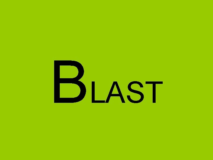 BLAST BLAST