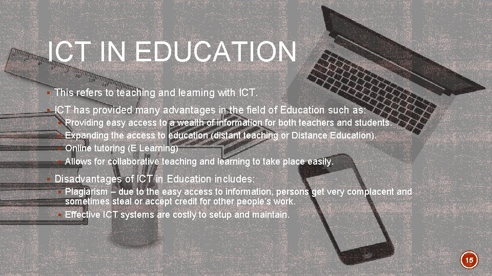 ICT IN EDUCATION § This refers to teaching and learning with ICT. § ICT