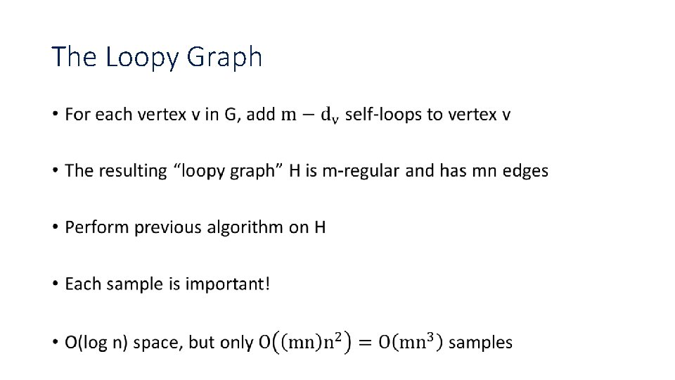 The Loopy Graph • 