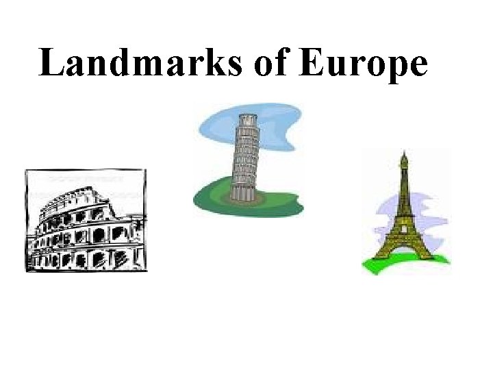 Landmarks of Europe 