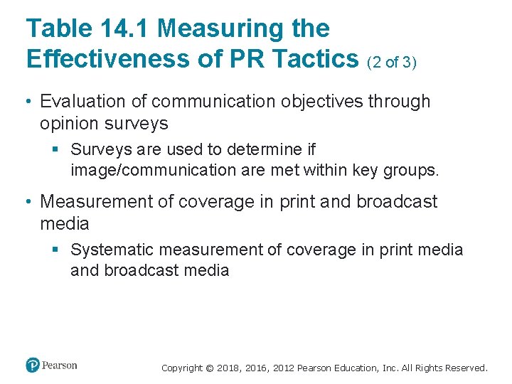 Table 14. 1 Measuring the Effectiveness of PR Tactics (2 of 3) • Evaluation