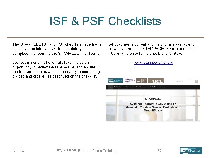 ISF & PSF Checklists The STAMPEDE ISF and PSF checklists have had a significant