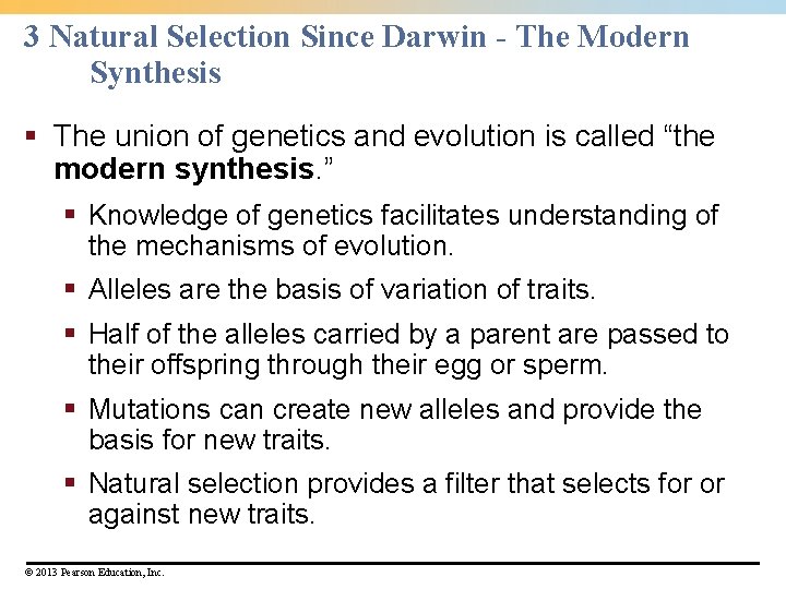 3 Natural Selection Since Darwin - The Modern Synthesis § The union of genetics