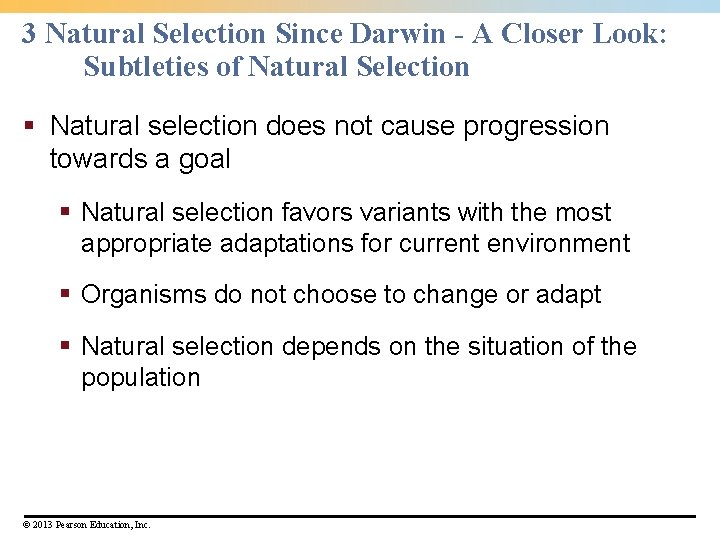 3 Natural Selection Since Darwin - A Closer Look: Subtleties of Natural Selection §