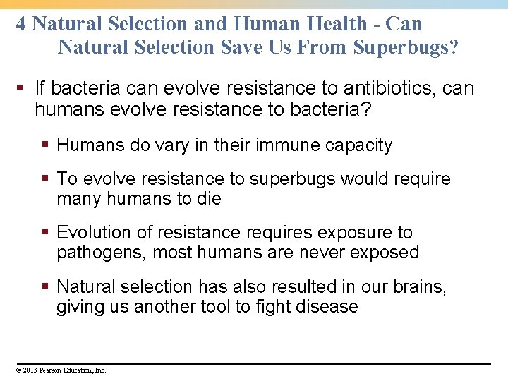 4 Natural Selection and Human Health - Can Natural Selection Save Us From Superbugs?