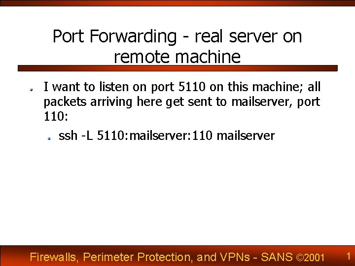 Port Forwarding - real server on remote machine I want to listen on port