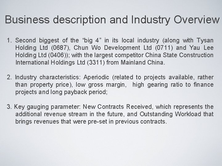 Business description and Industry Overview 1. Second biggest of the “big 4” in its