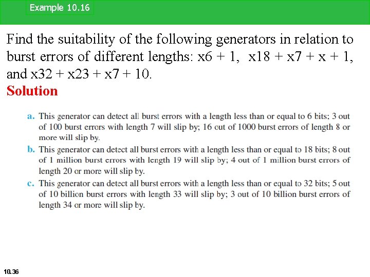 Example 10. 16 Find the suitability of the following generators in relation to burst