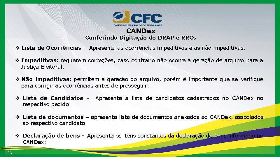 CANDex Conferindo Digitação do DRAP e RRCs v Lista de Ocorrências - Apresenta as