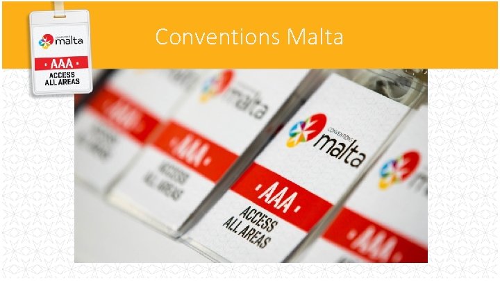 Conventions Malta Connectivity 